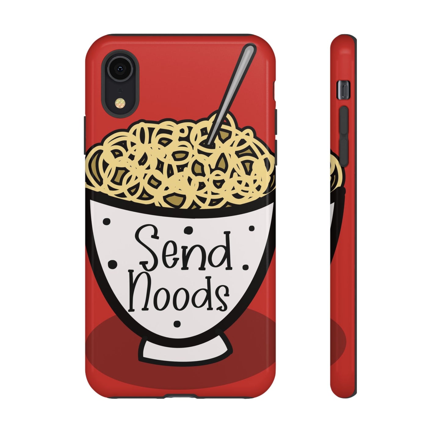 Tough Cases - Send noods design