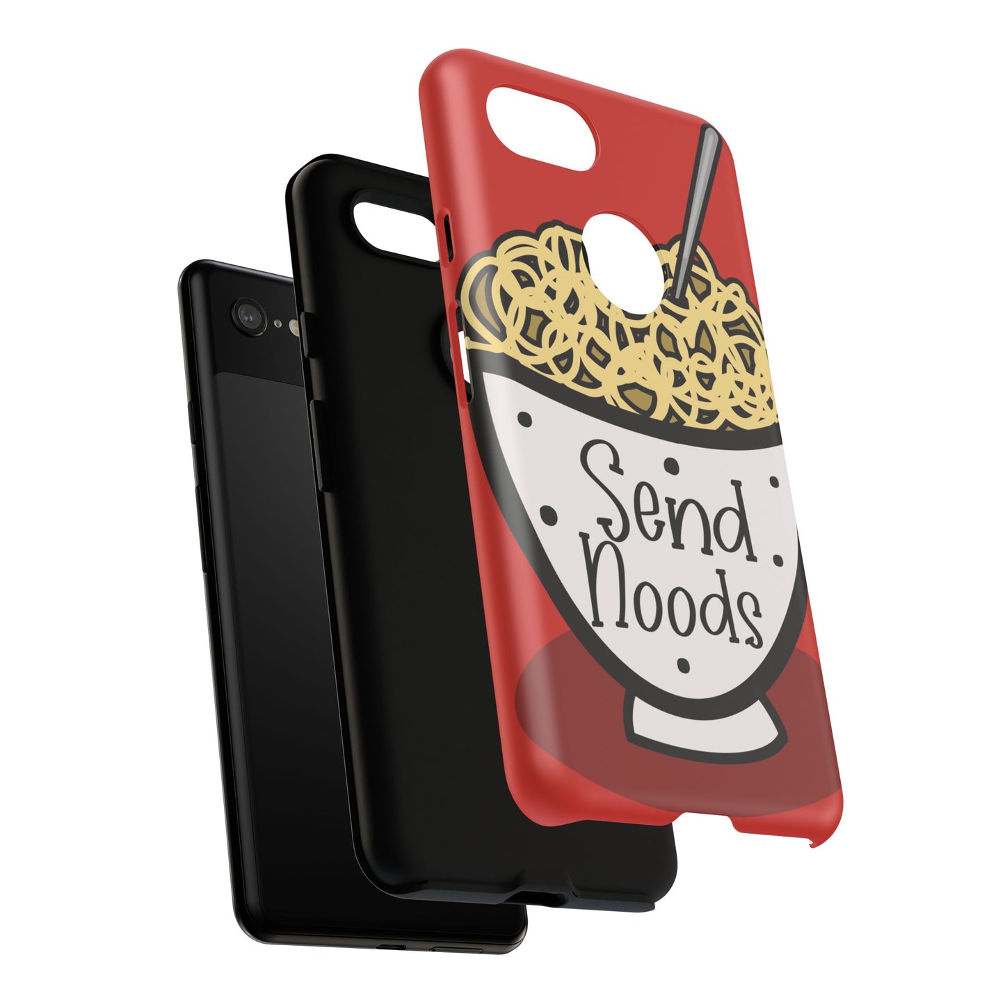 Tough Cases - Send noods design