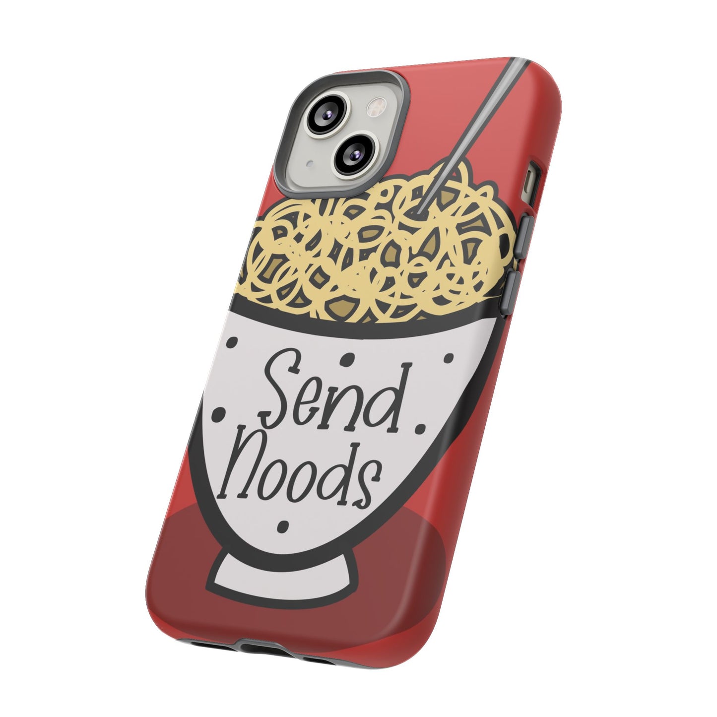 Tough Cases - Send noods design