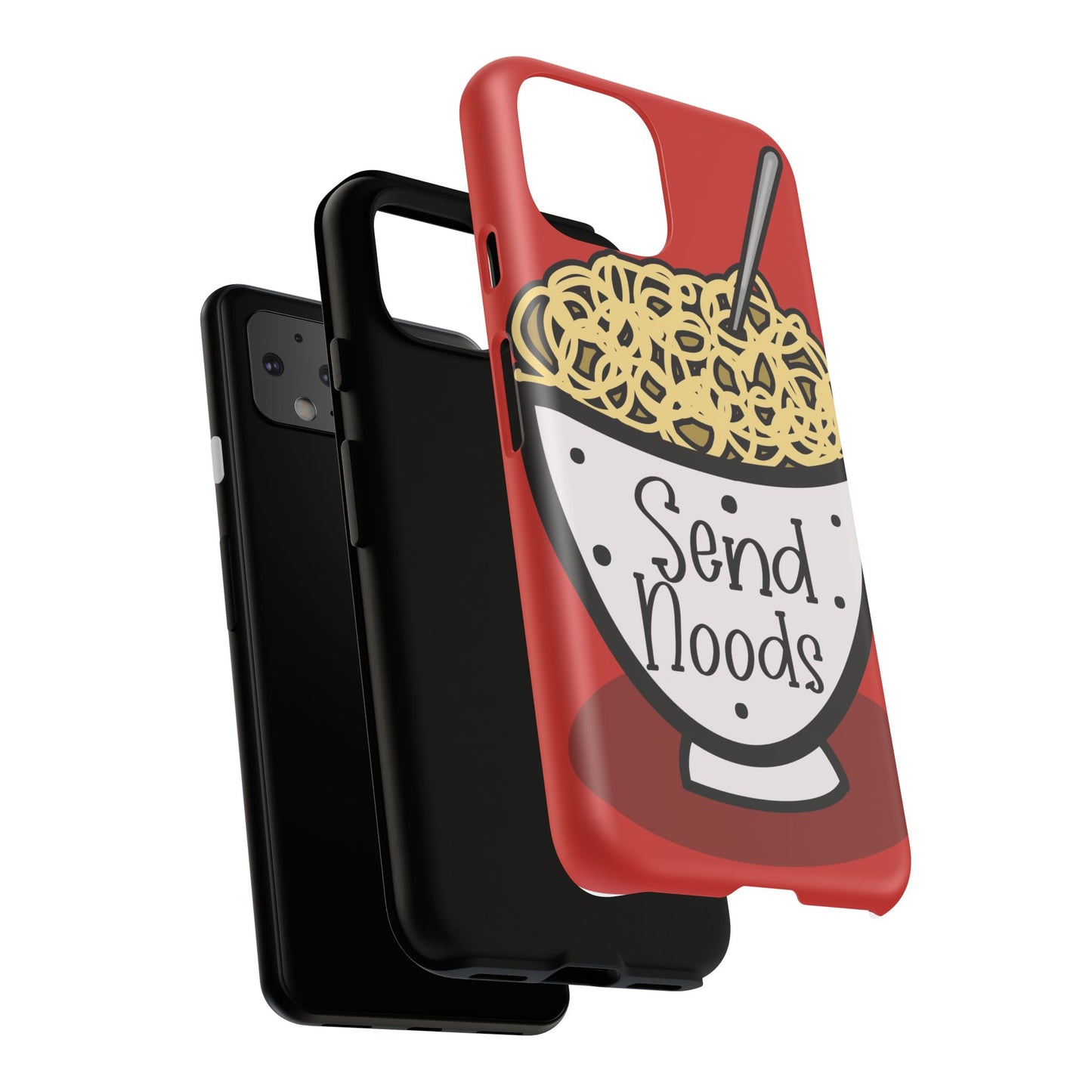 Tough Cases - Send noods design