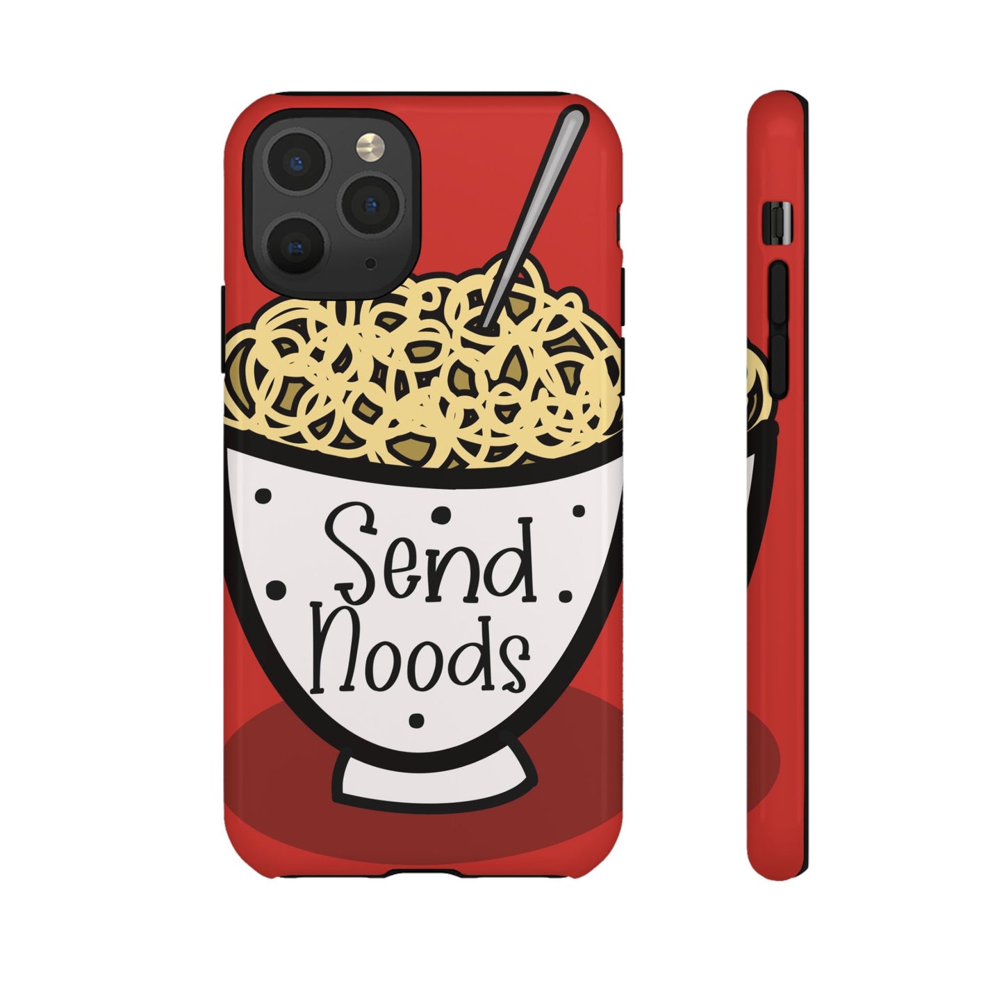 Tough Cases - Send noods design