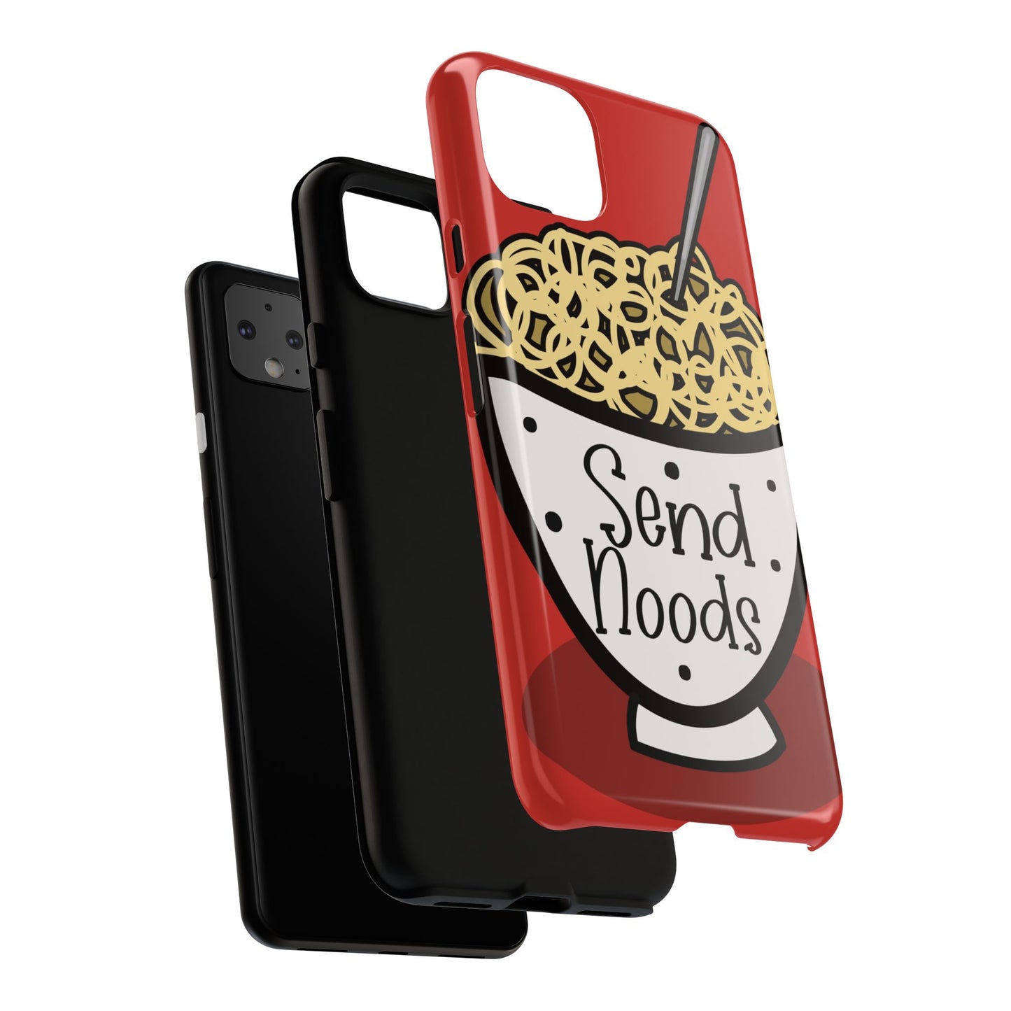 Tough Cases - Send noods design