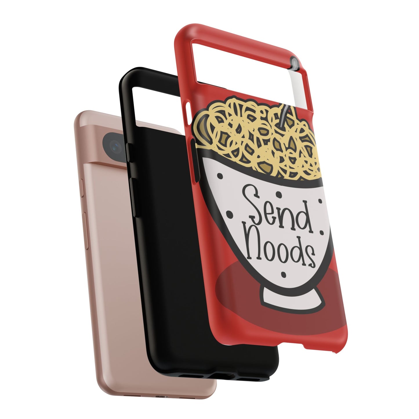 Tough Cases - Send noods design