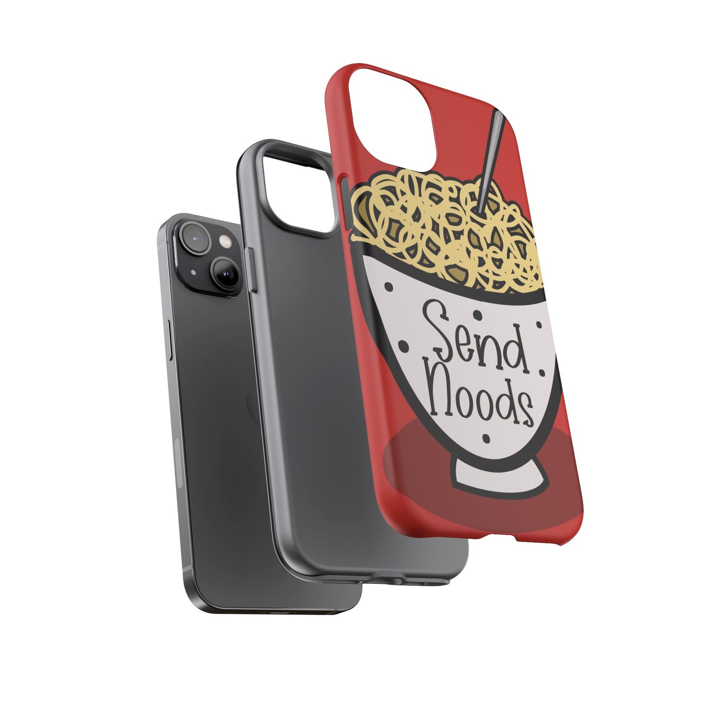 Tough Cases - Send noods design