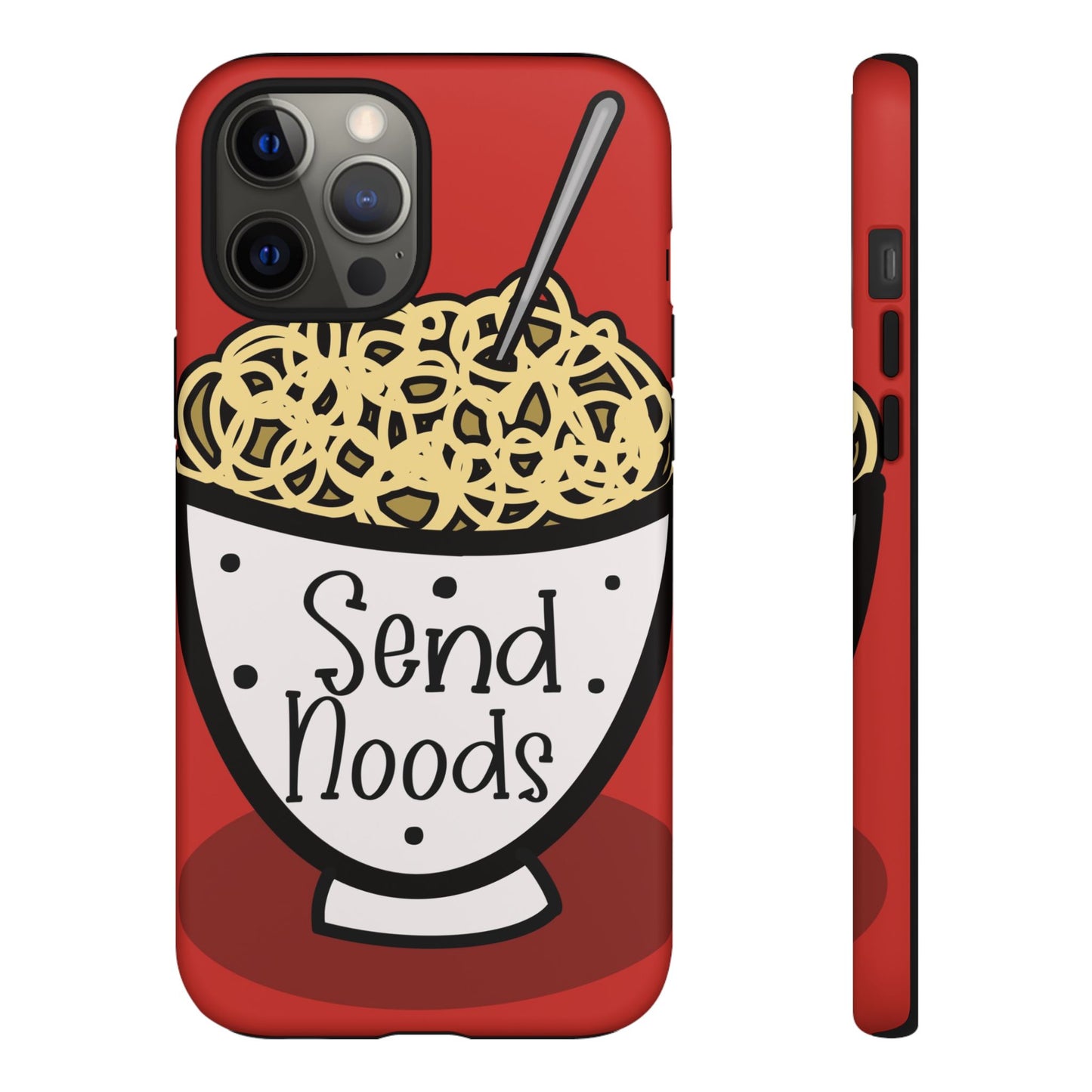 Tough Cases - Send noods design