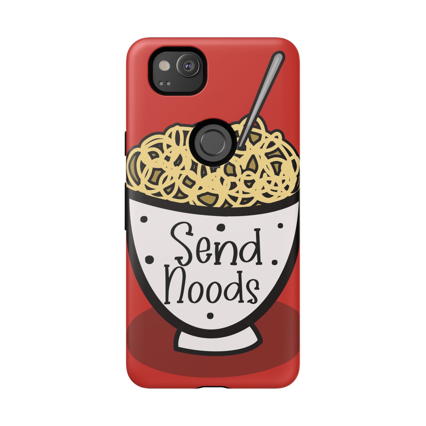 Tough Cases - Send noods design