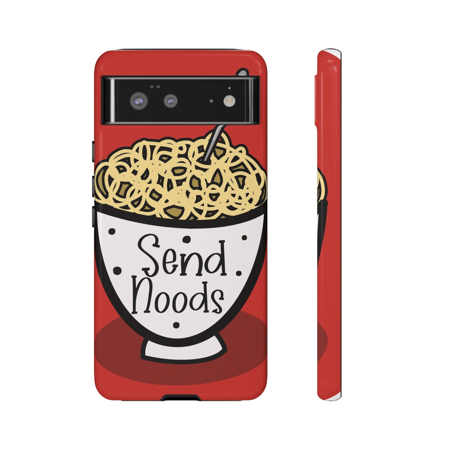 Tough Cases - Send noods design