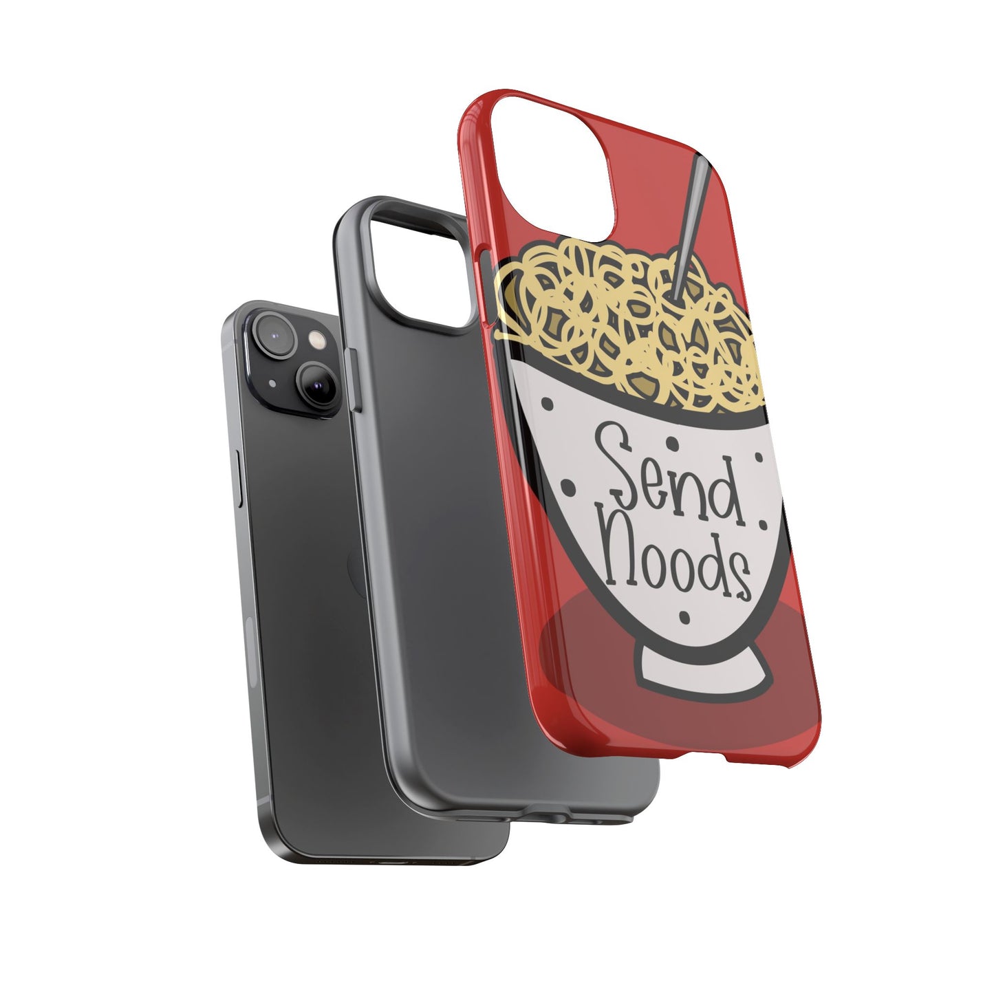 Tough Cases - Send noods design