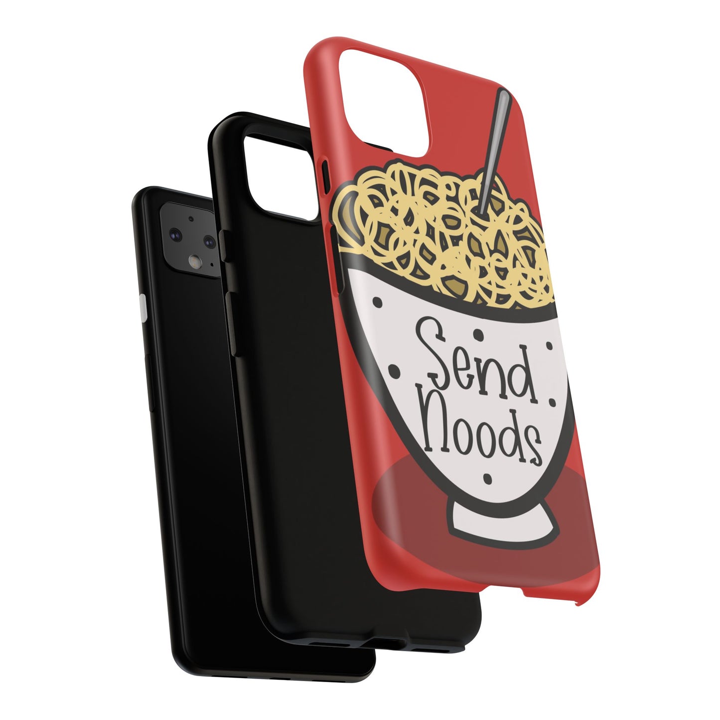 Tough Cases - Send noods design