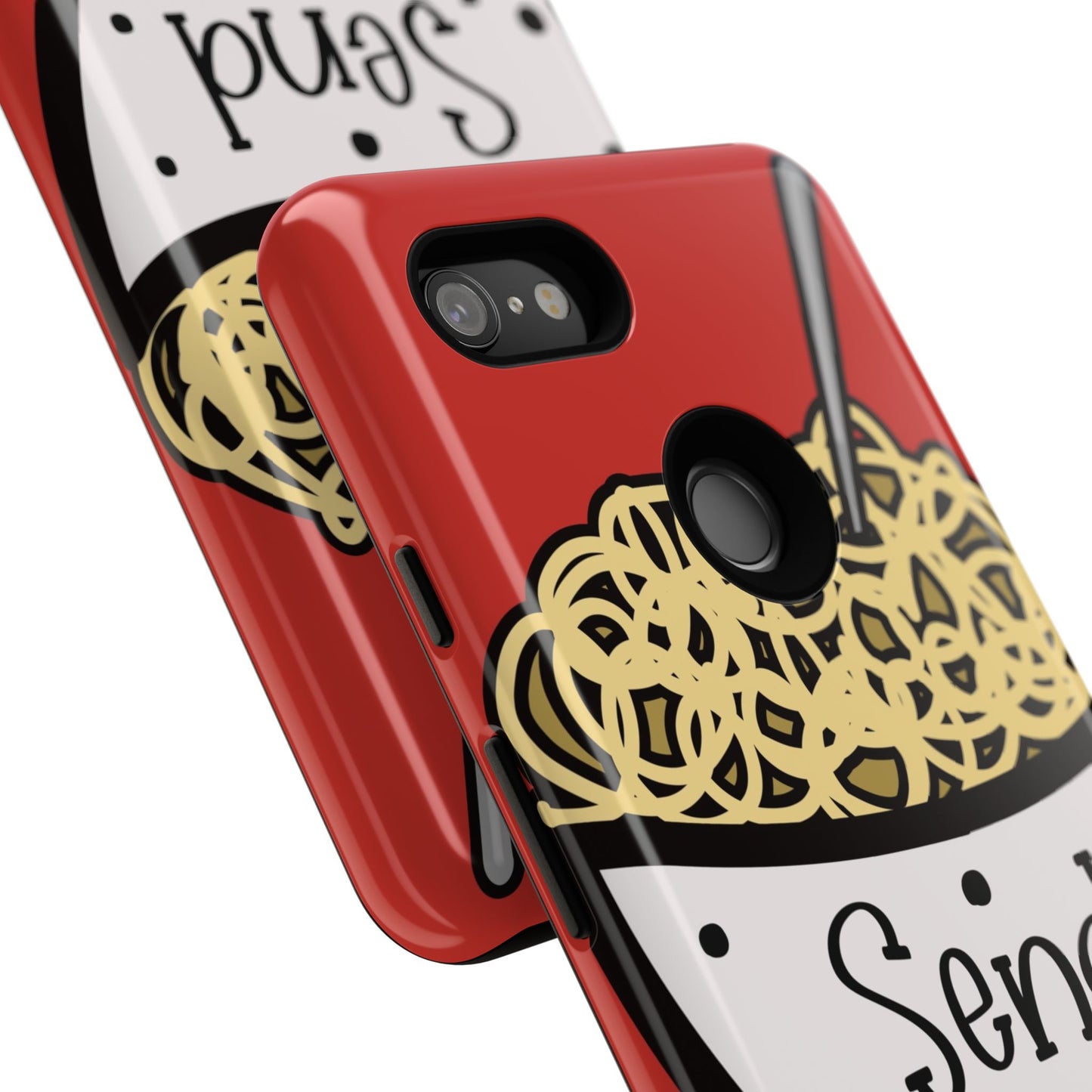 Tough Cases - Send noods design