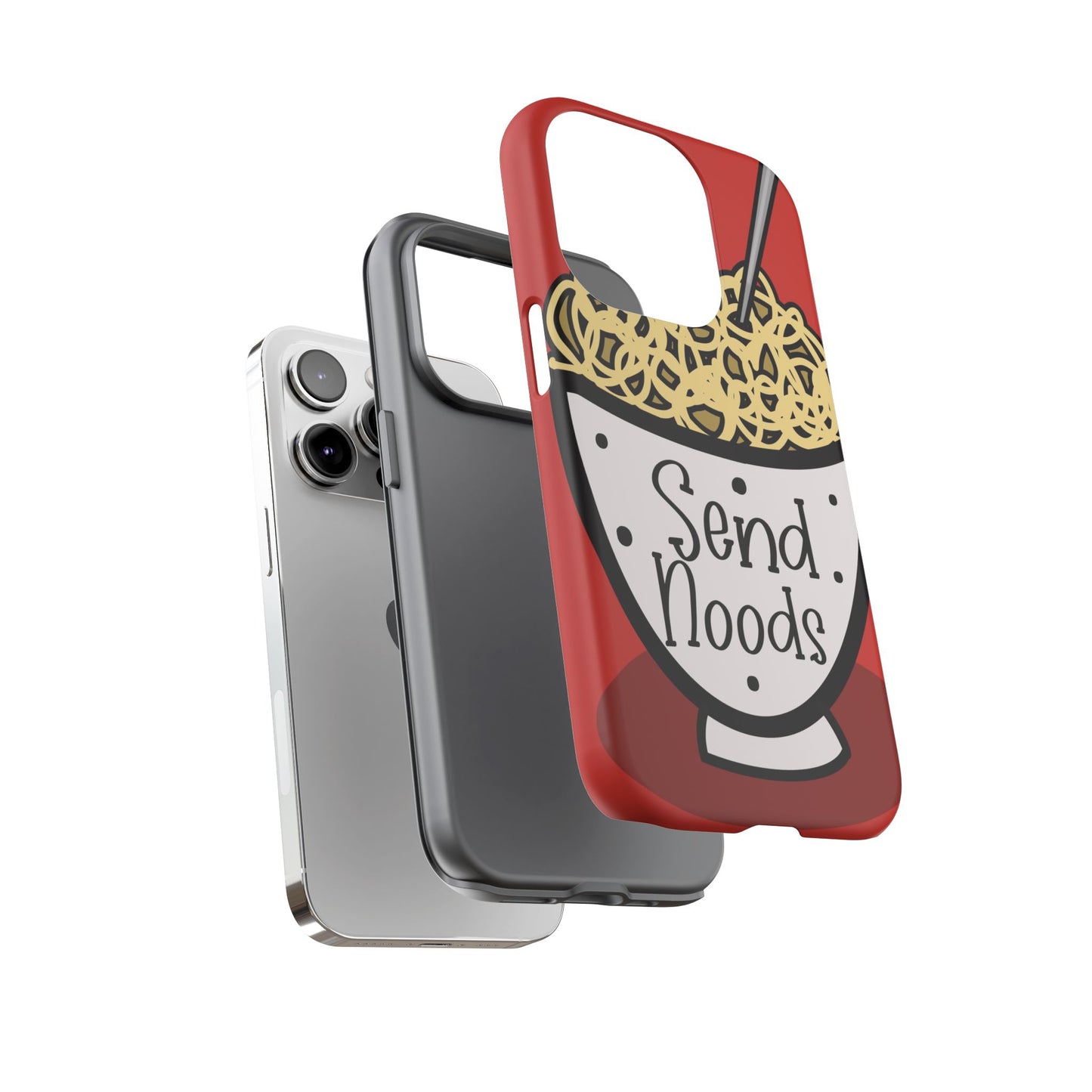 Tough Cases - Send noods design