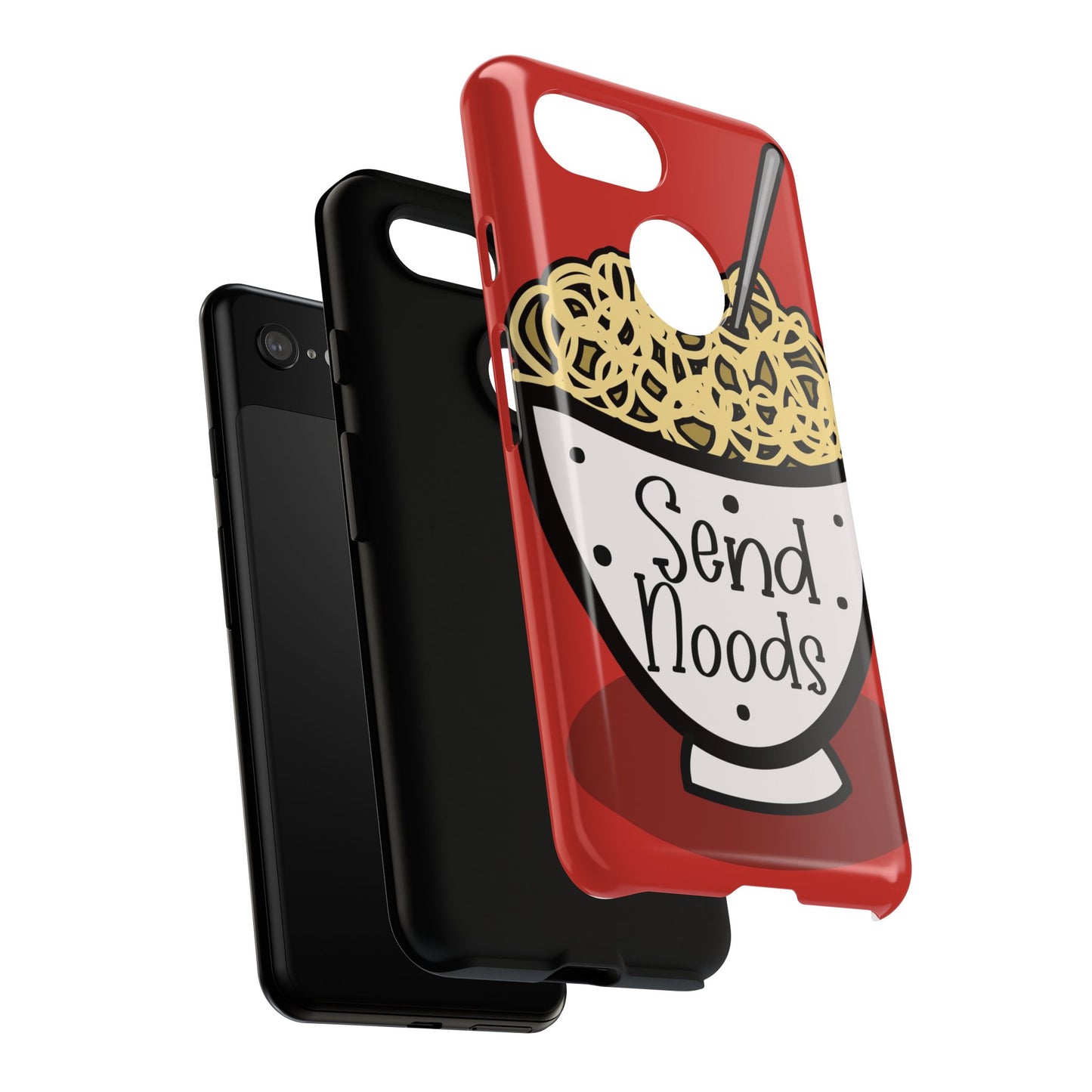 Tough Cases - Send noods design