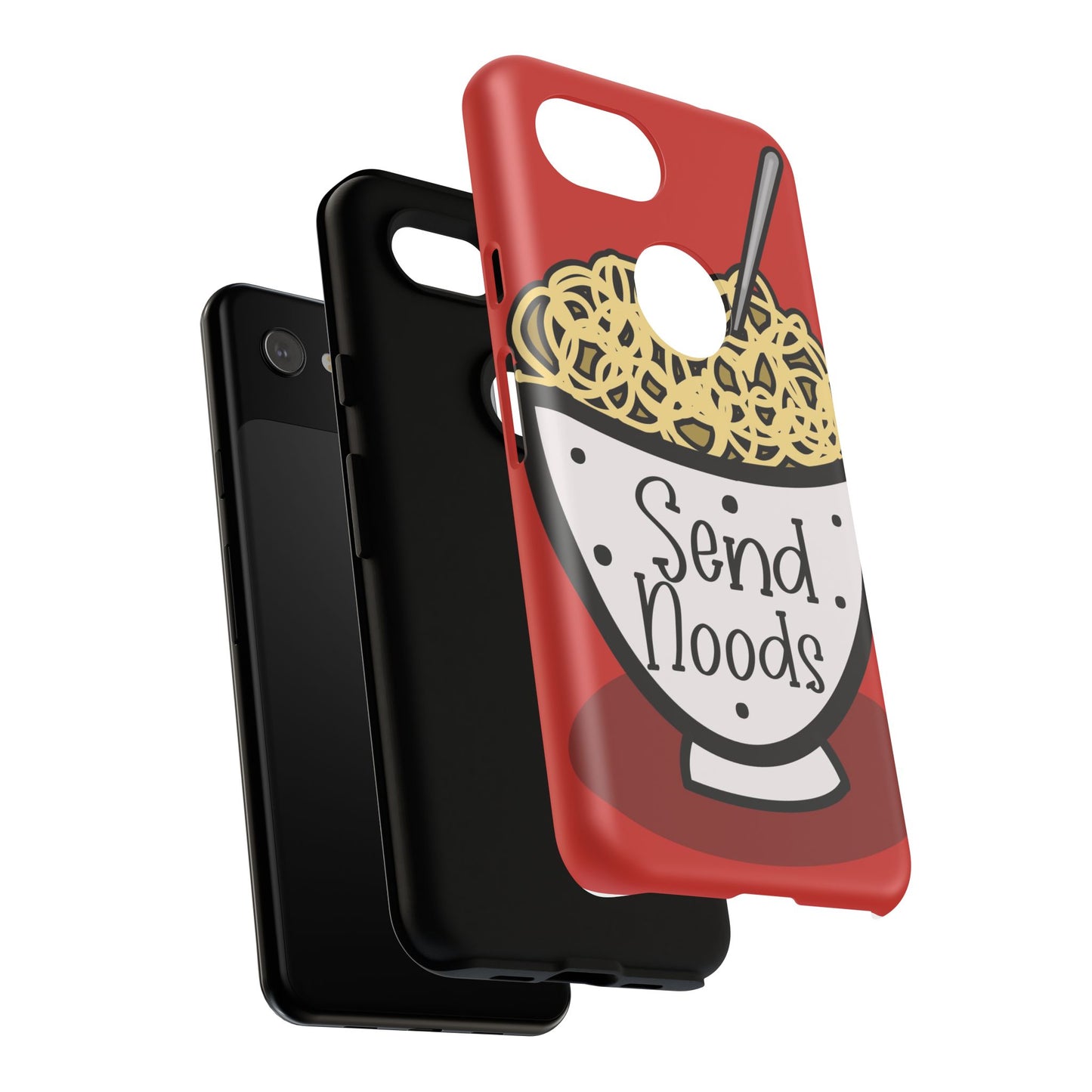 Tough Cases - Send noods design