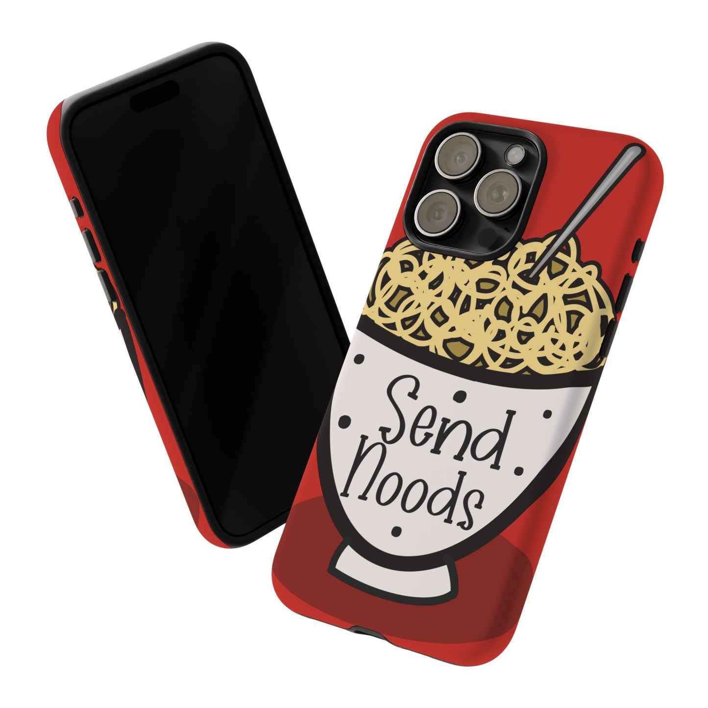 Tough Cases - Send noods design
