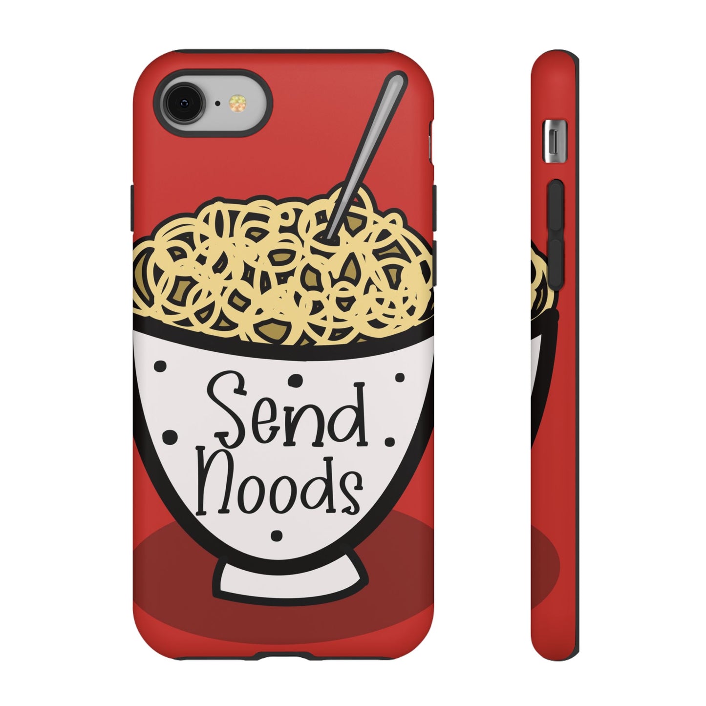 Tough Cases - Send noods design