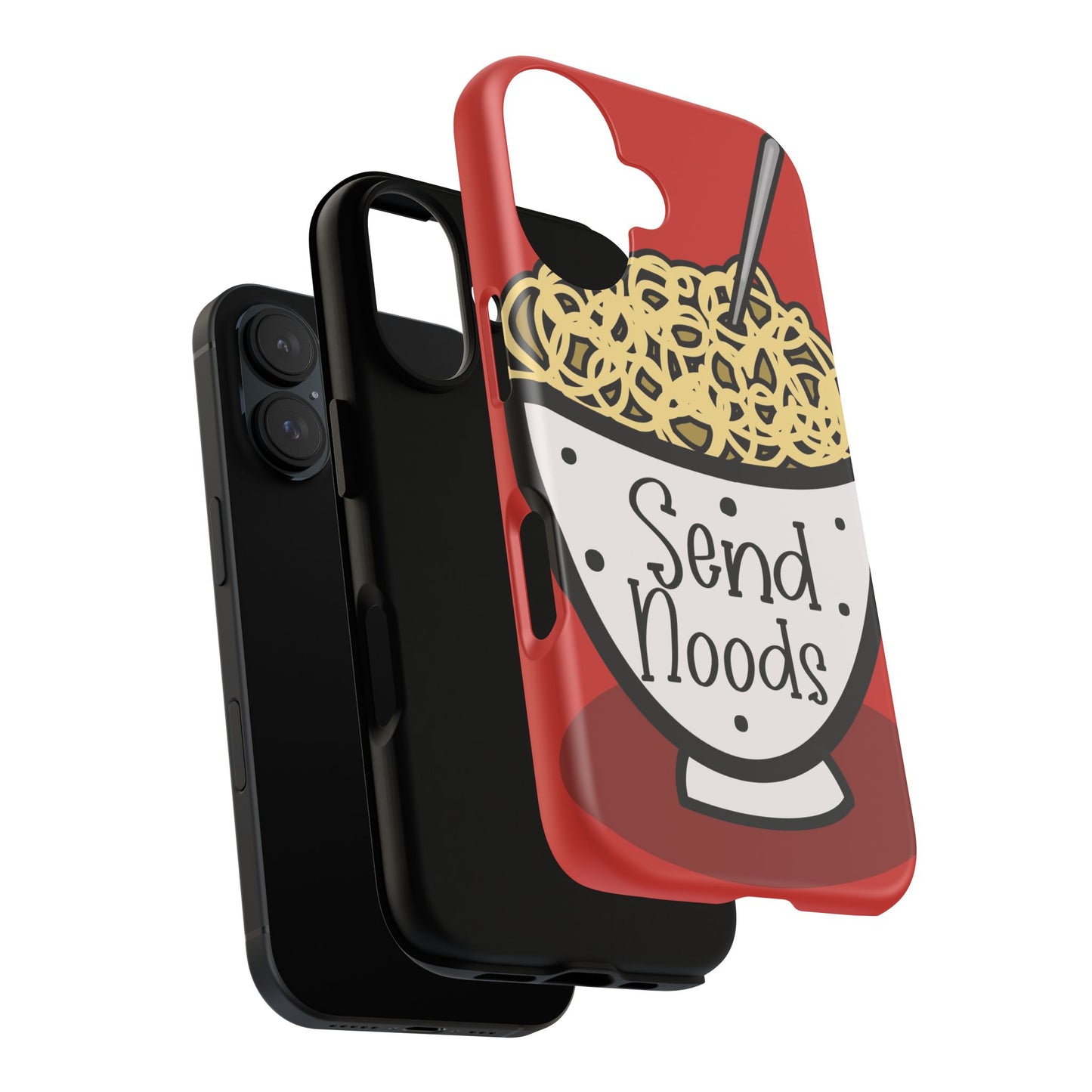 Tough Cases - Send noods design