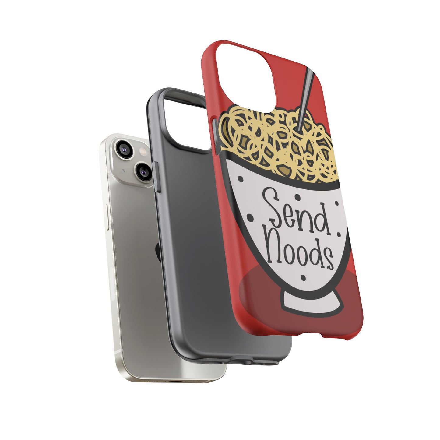 Tough Cases - Send noods design