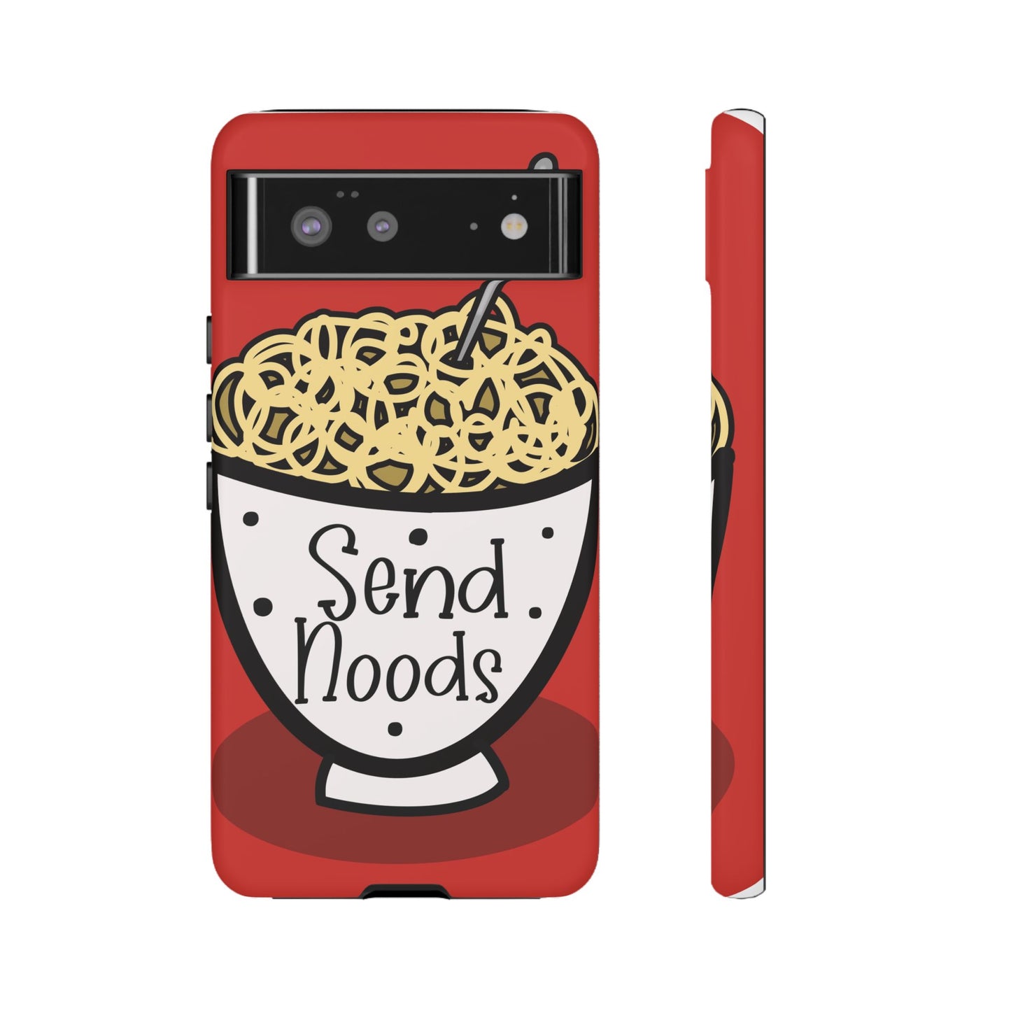 Tough Cases - Send noods design