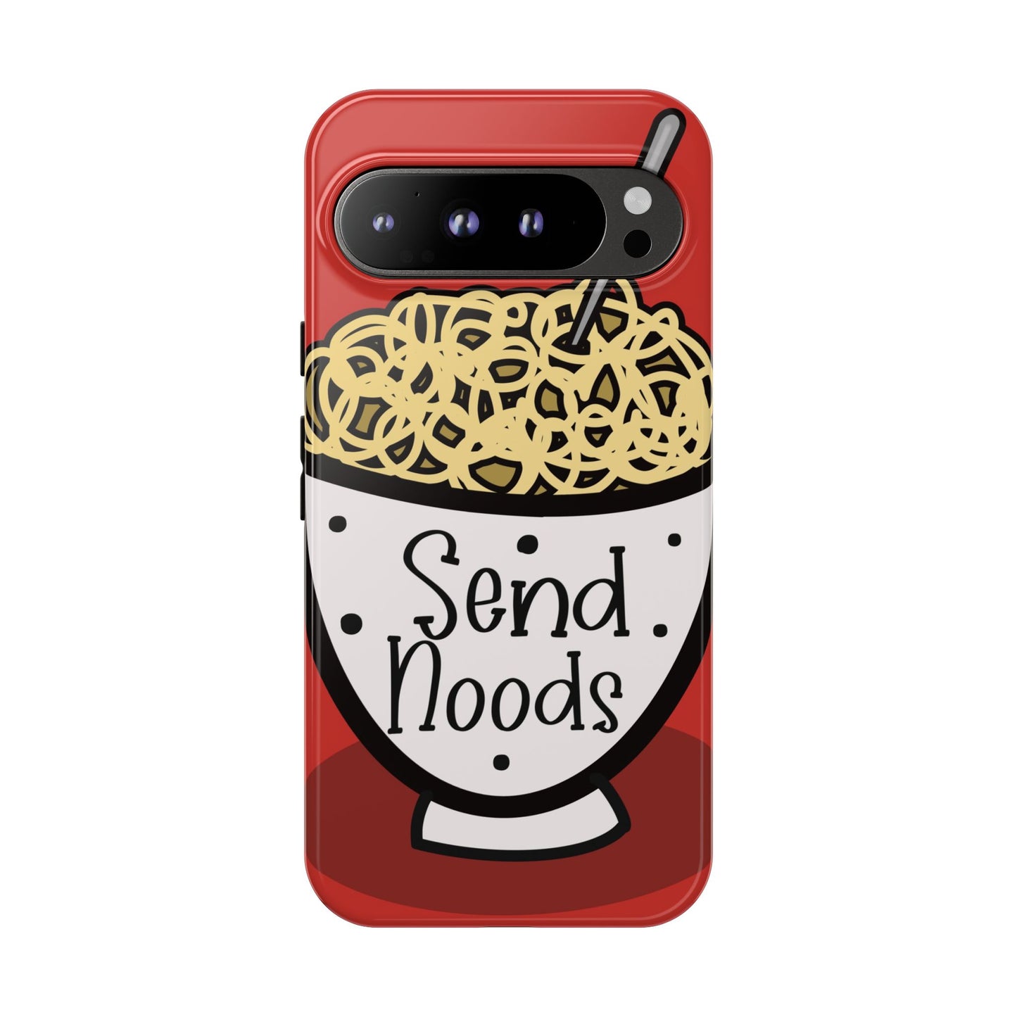 Tough Cases - Send noods design