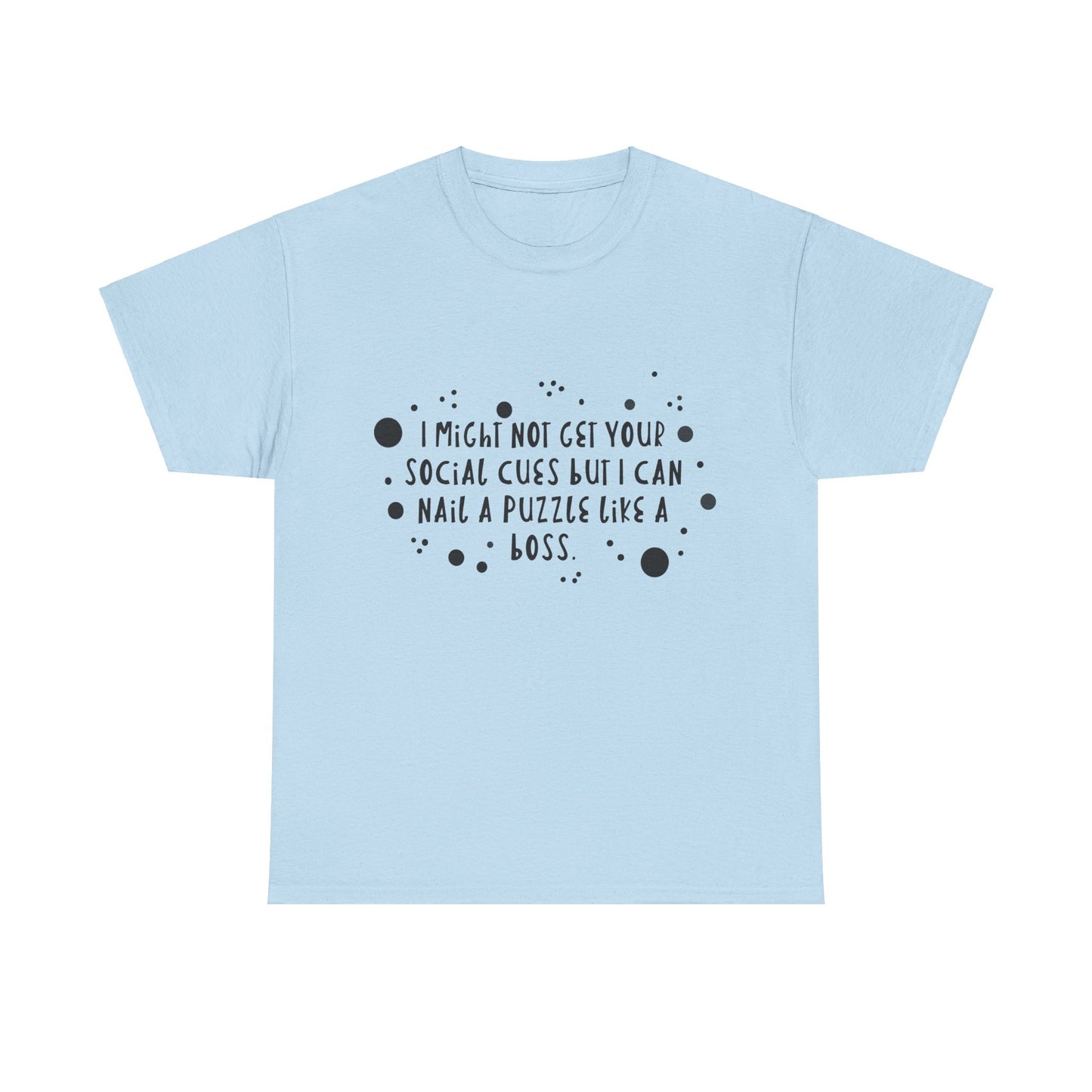 Funny ADHD/Autism ‘Social Cues’ Tee