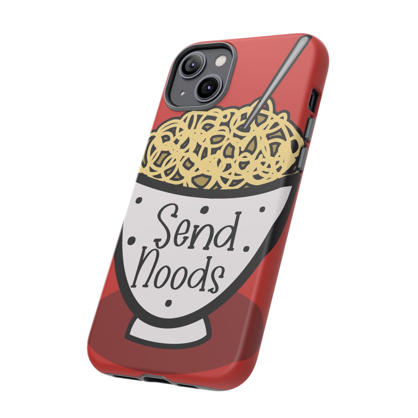 Tough Cases - Send noods design