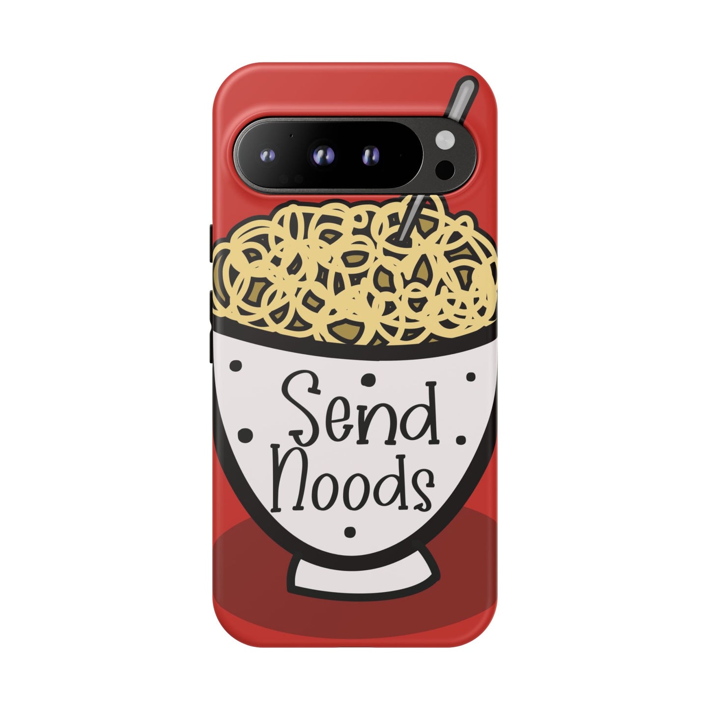Tough Cases - Send noods design