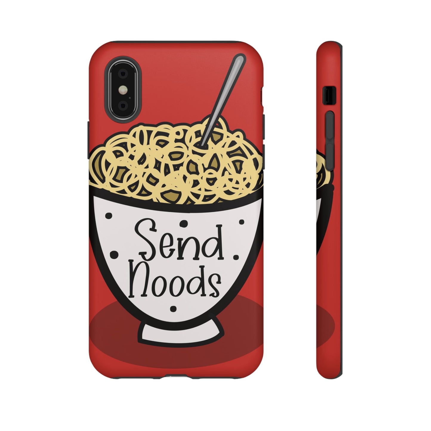 Tough Cases - Send noods design