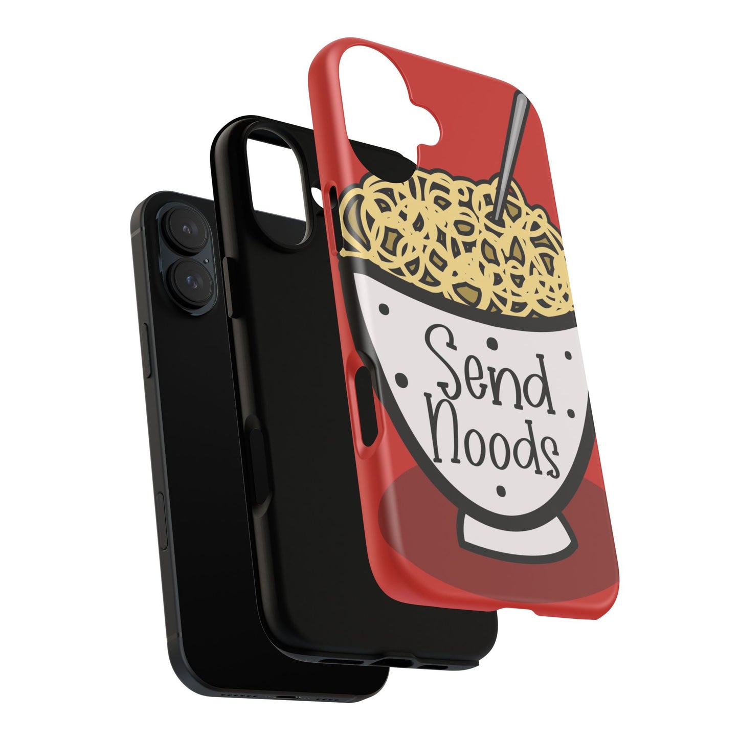 Tough Cases - Send noods design