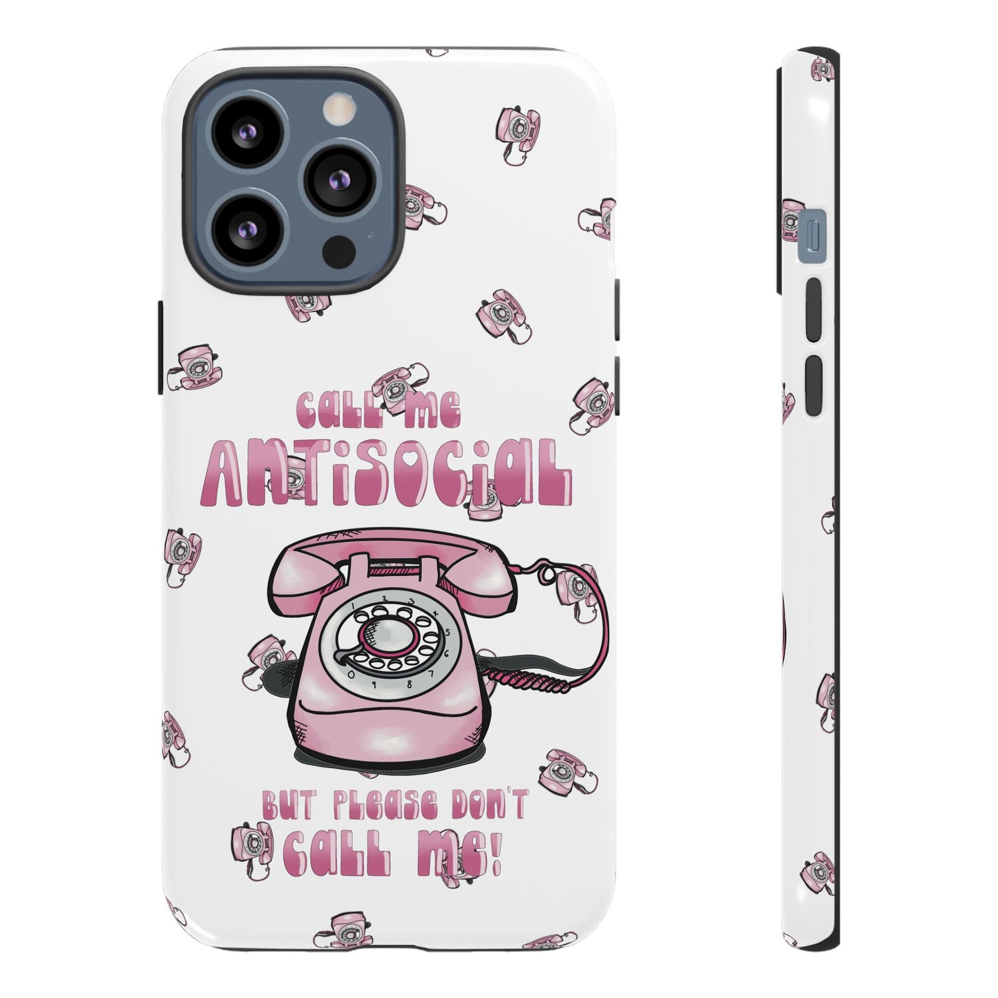 Tough Cases ‘Don’t call me’ antisocial phone case