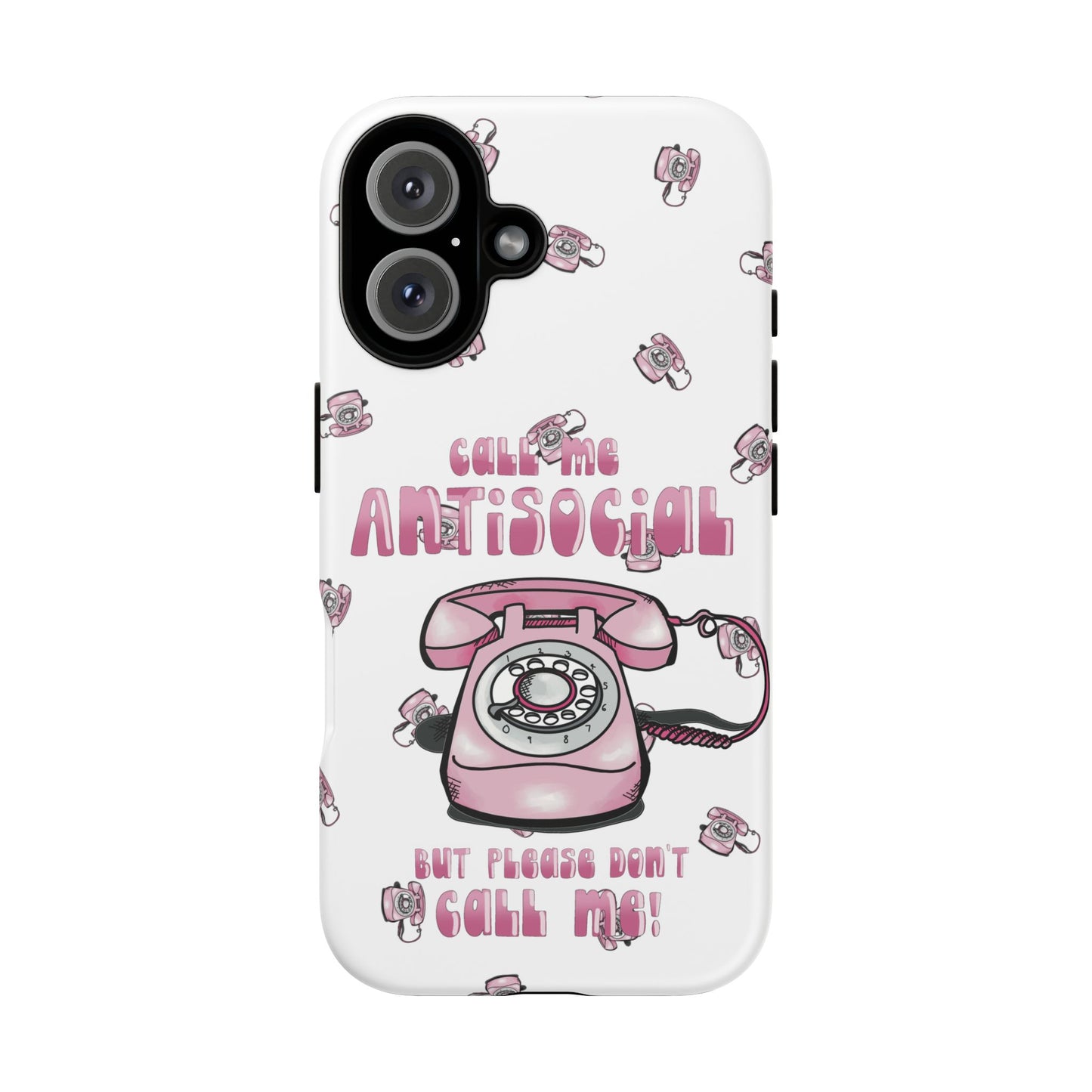 Tough Cases ‘Don’t call me’ antisocial phone case