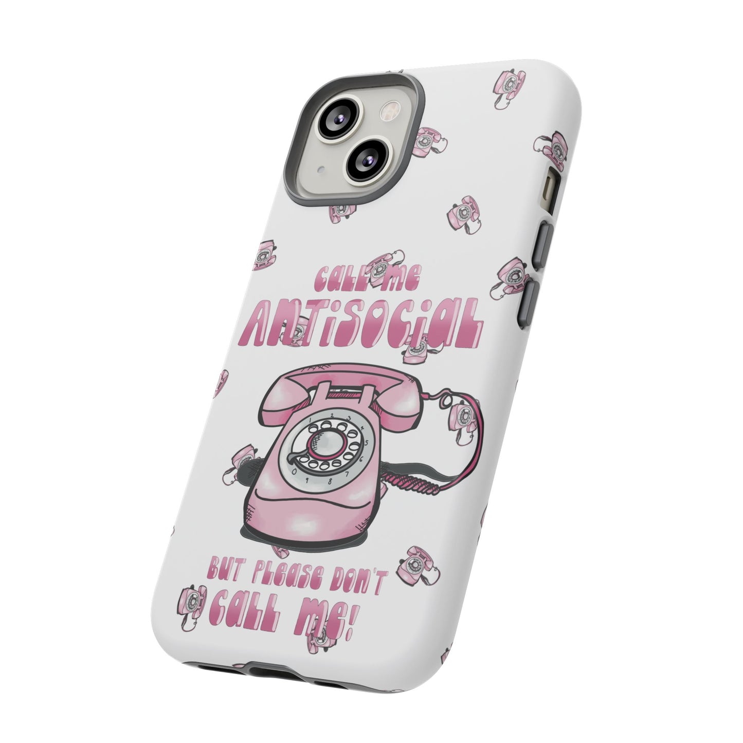 Tough Cases ‘Don’t call me’ antisocial phone case