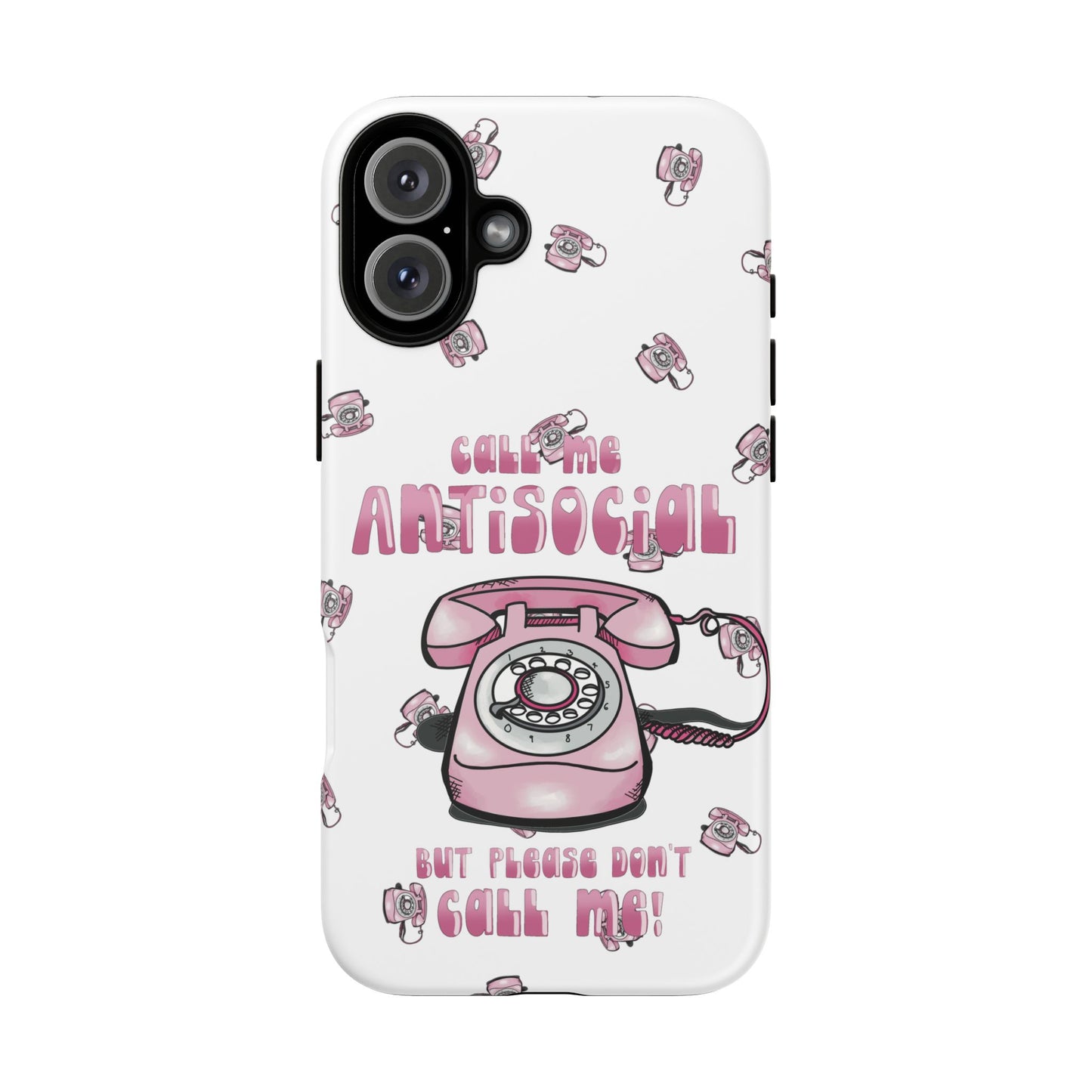 Tough Cases ‘Don’t call me’ antisocial phone case