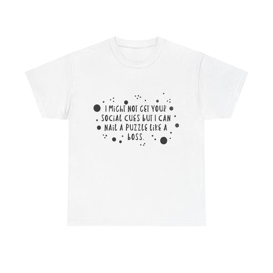 Funny ADHD/Autism  ‘Social Cues’ Tee
