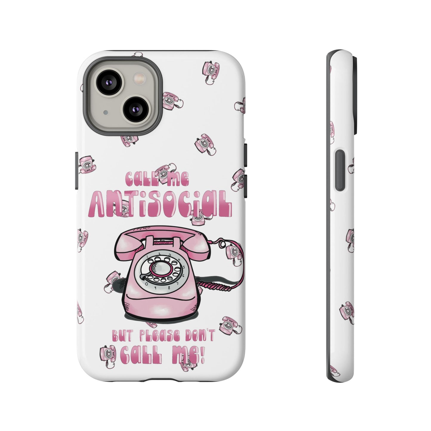 Tough Cases ‘Don’t call me’ antisocial phone case