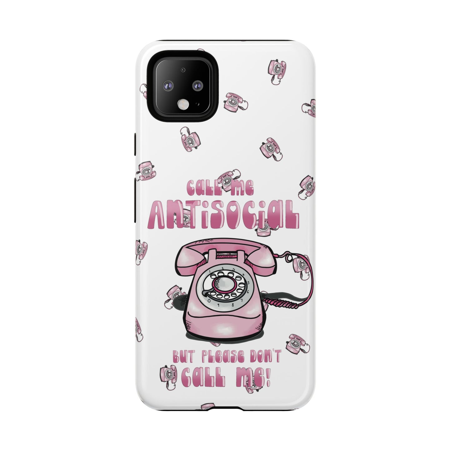 Tough Cases ‘Don’t call me’ antisocial phone case