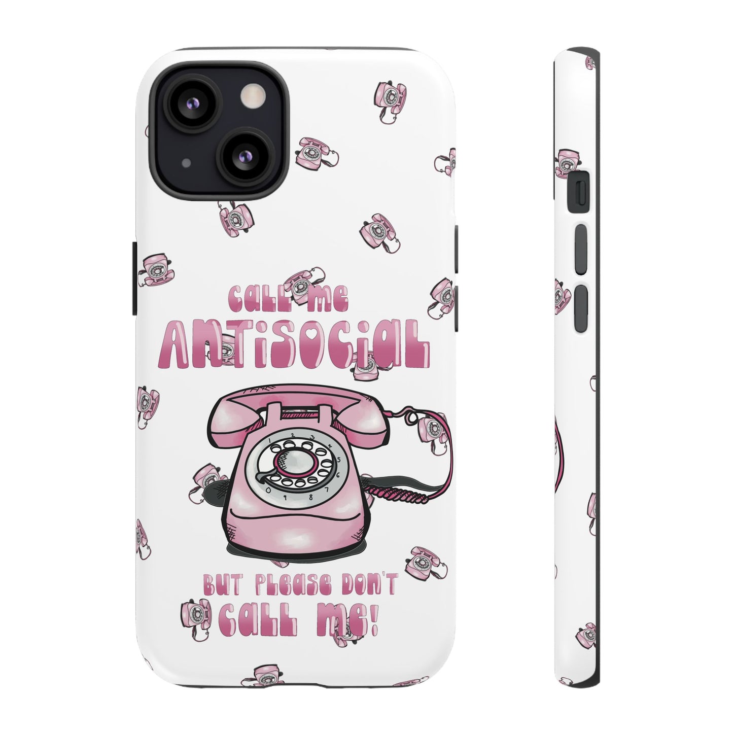 Tough Cases ‘Don’t call me’ antisocial phone case