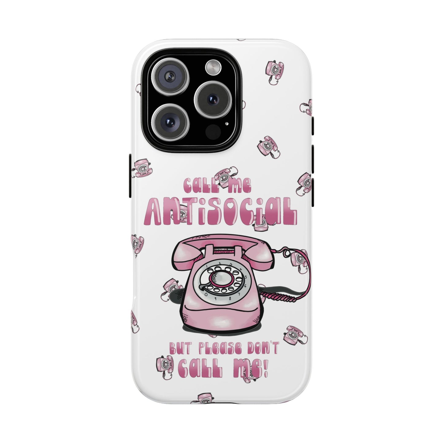 Tough Cases ‘Don’t call me’ antisocial phone case