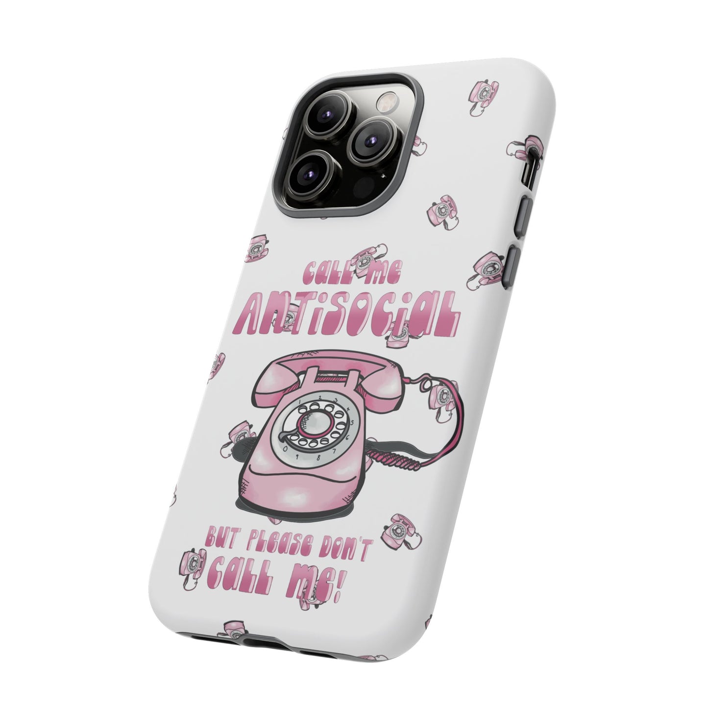 Tough Cases ‘Don’t call me’ antisocial phone case