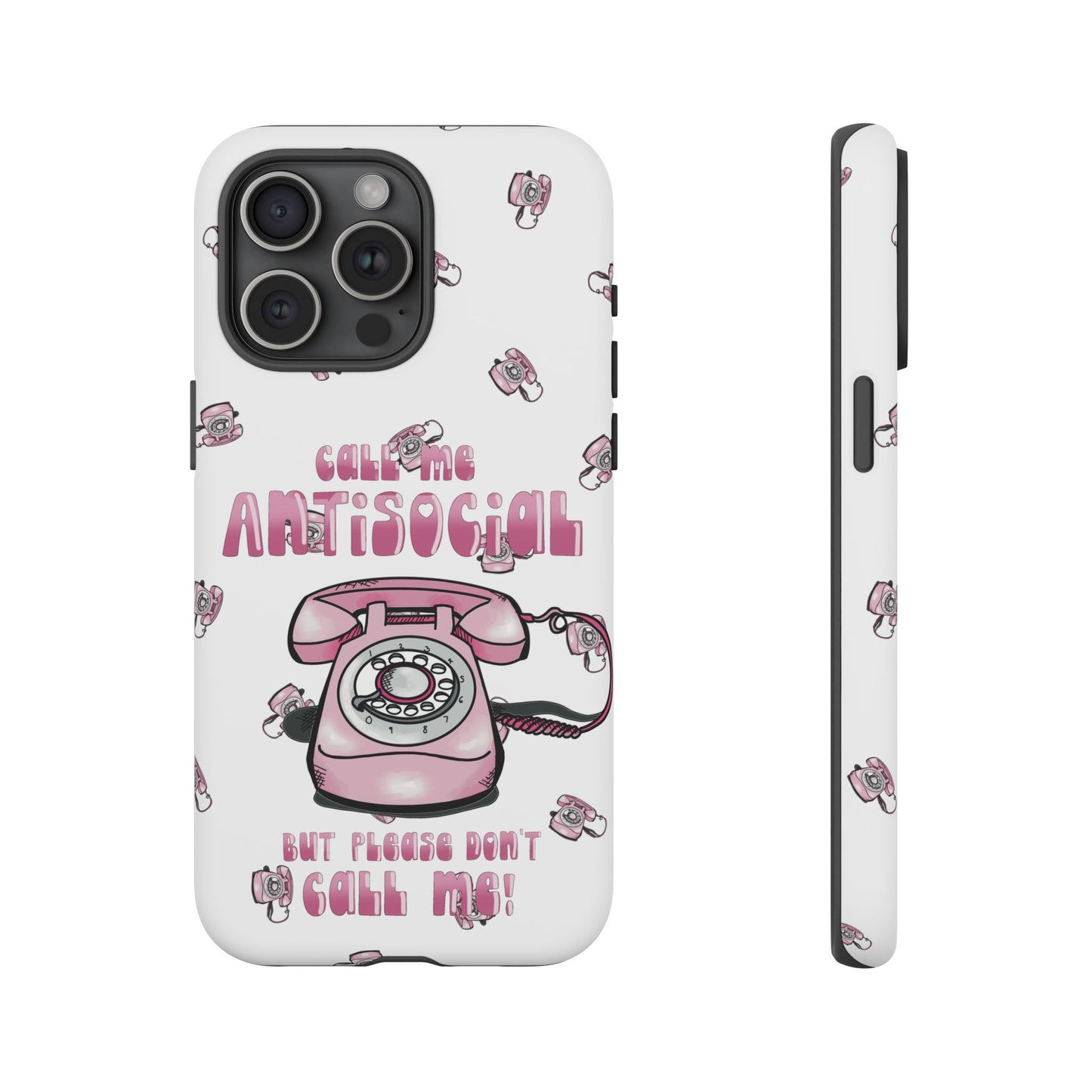 Tough Cases ‘Don’t call me’ antisocial phone case