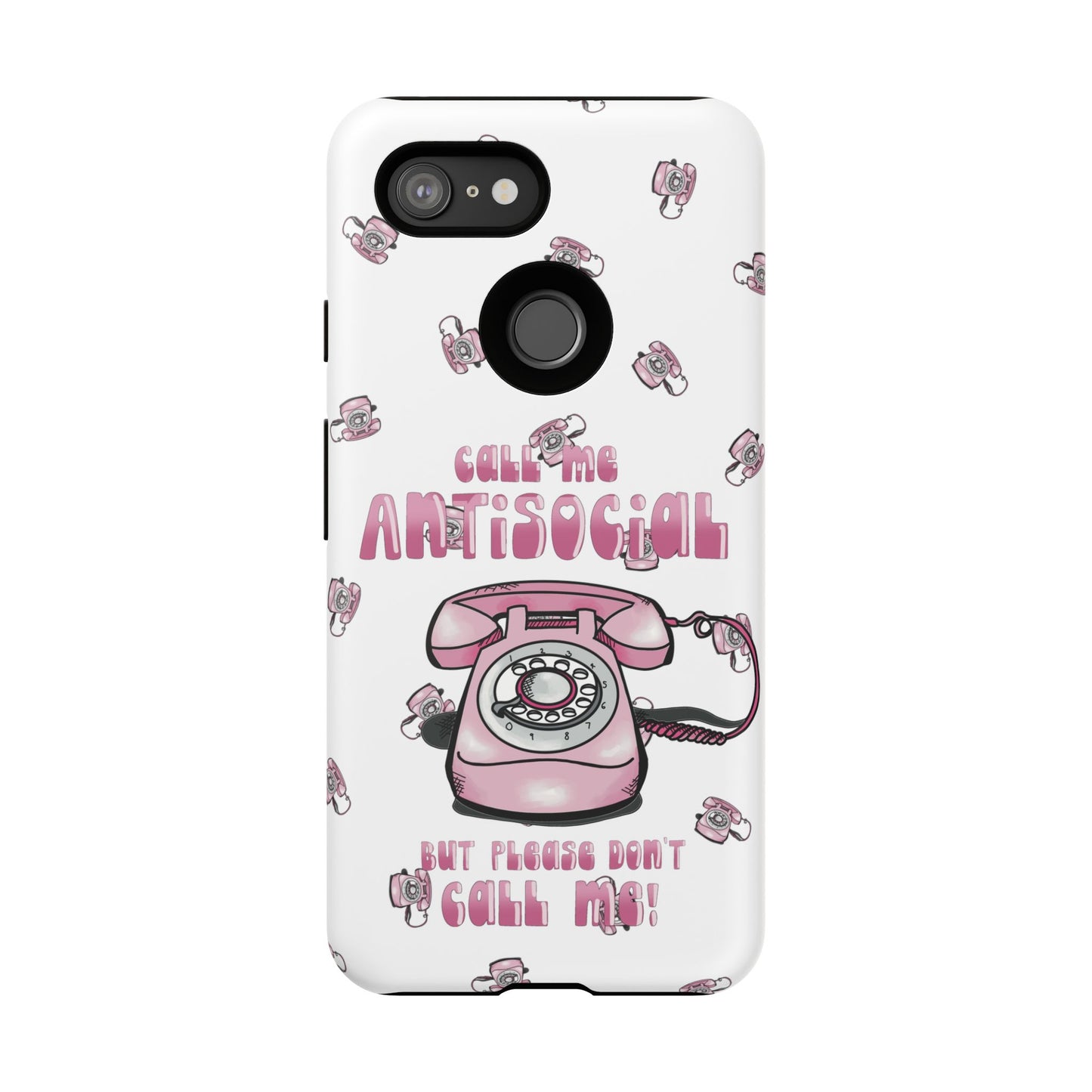 Tough Cases ‘Don’t call me’ antisocial phone case