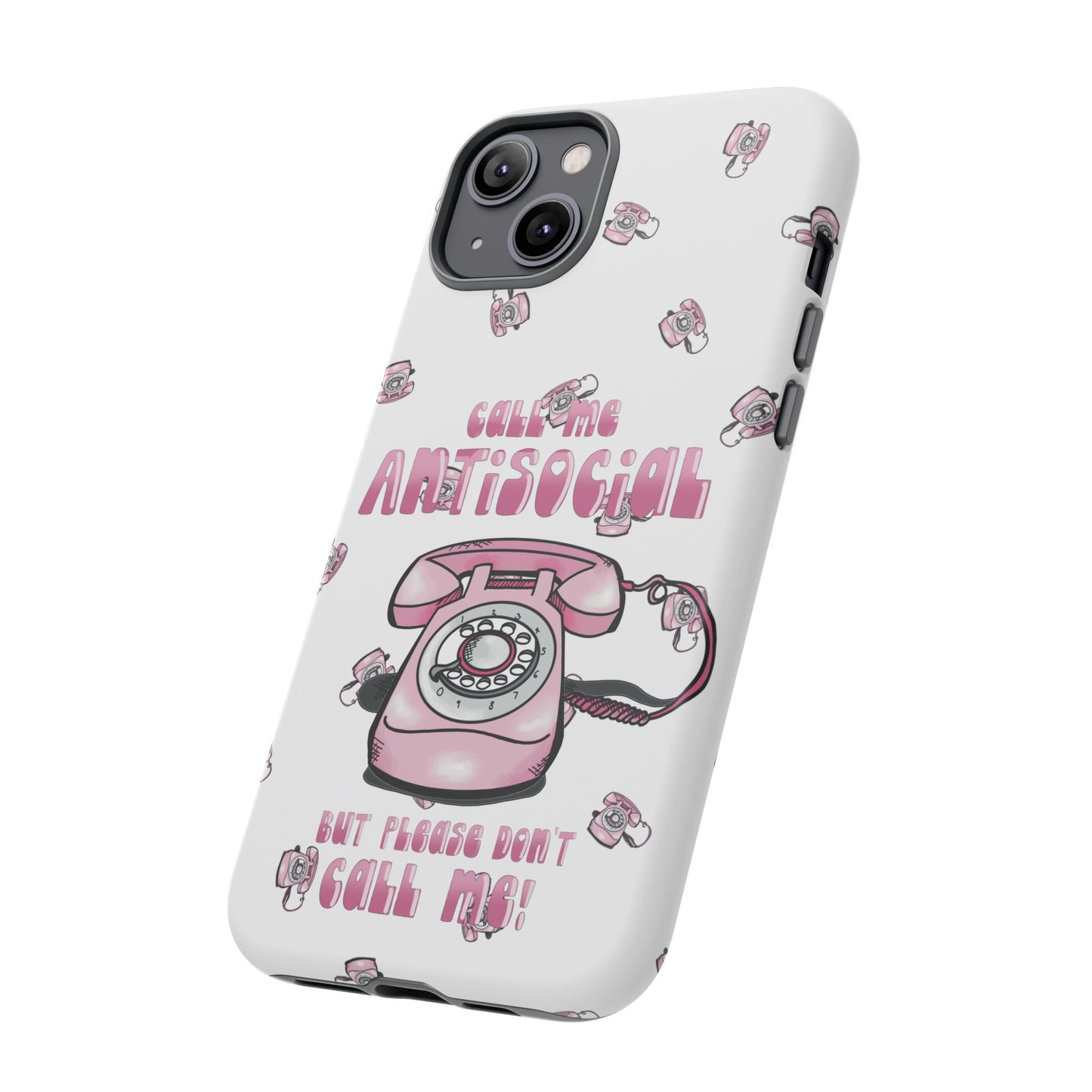 Tough Cases ‘Don’t call me’ antisocial phone case