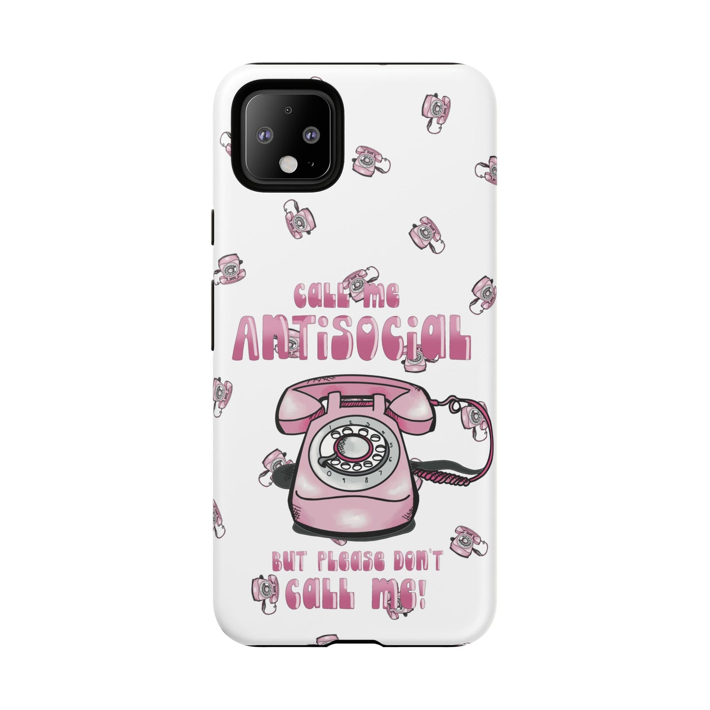 Tough Cases ‘Don’t call me’ antisocial phone case
