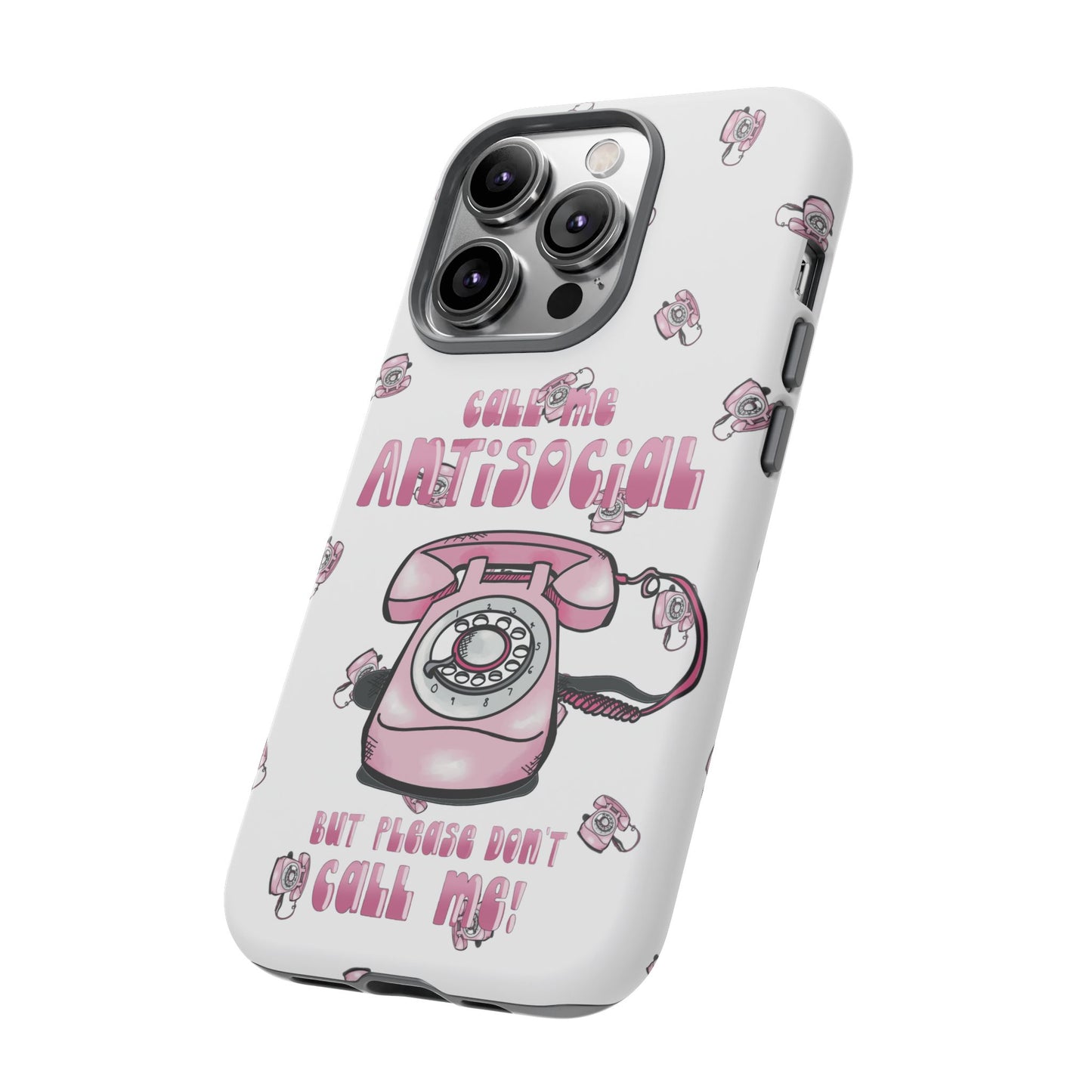 Tough Cases ‘Don’t call me’ antisocial phone case