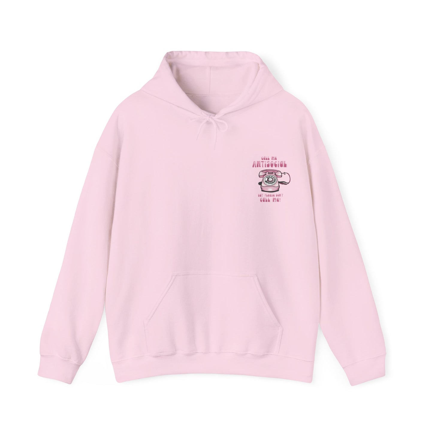 Funny Antisocial ‘Don’t call me’ Hoodie Heavy Blend™ Sweatshirt