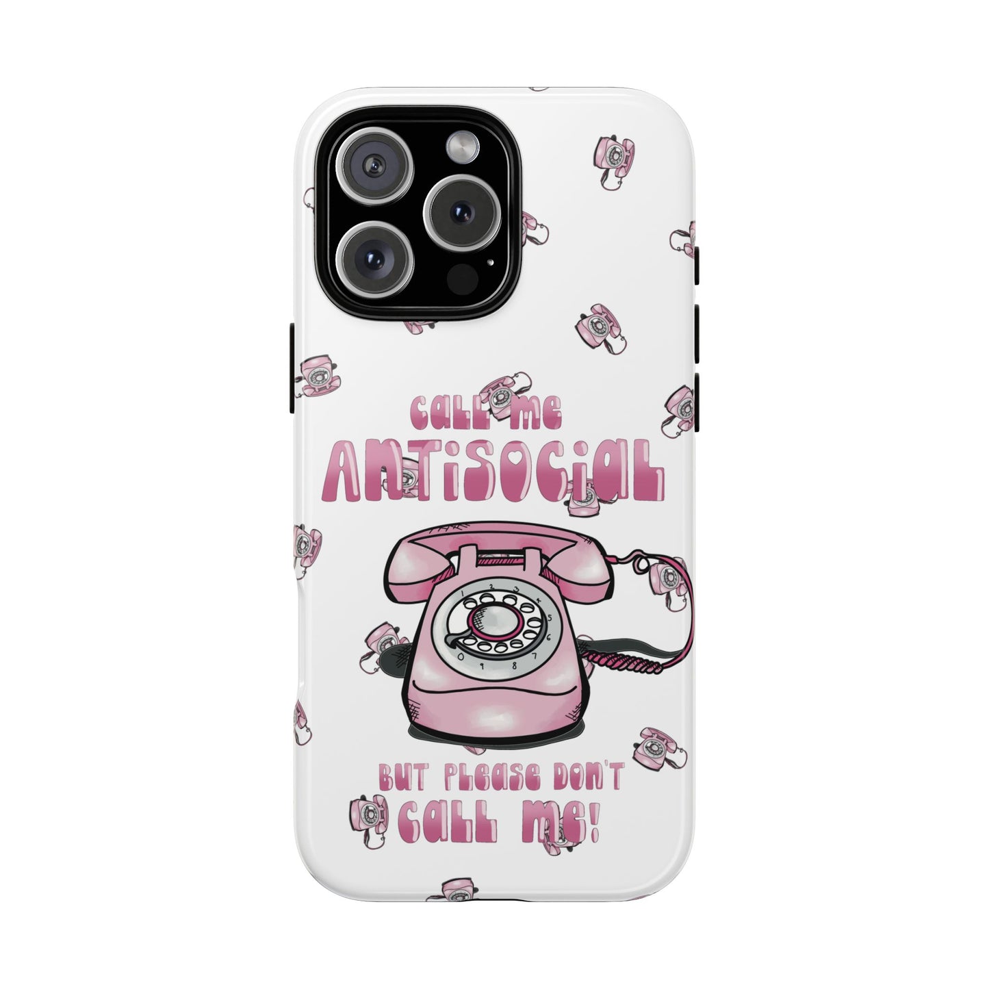 Tough Cases ‘Don’t call me’ antisocial phone case
