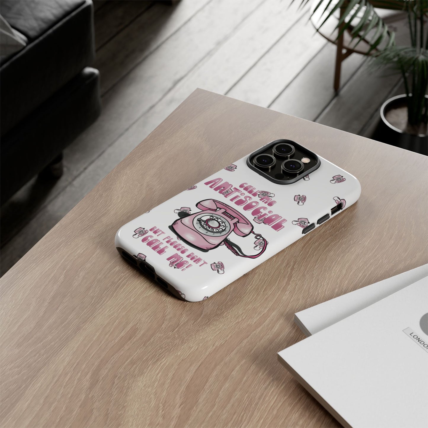 Tough Cases ‘Don’t call me’ antisocial phone case